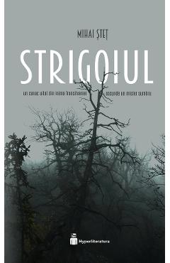 Strigoiul - Mihai Stet