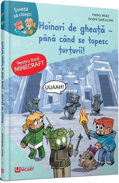 Minecraft. Hoinari de gheata. Pana se topesc turturii! - Heiko Wolz