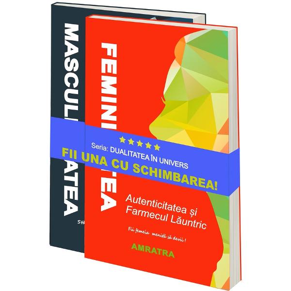 Pachet 2 volume: Dualitatea in univers. Feminitatea + Masculinitatea - Amratra
