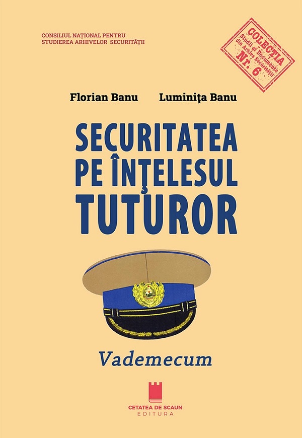 Coperta cărții 'Securitatea pe înțelesul tuturor. Vademecum - Florian Banu, Luminița Banu'