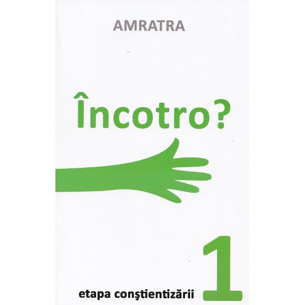 Pachet 5 carti: Etapa constientizarii - Amratra
