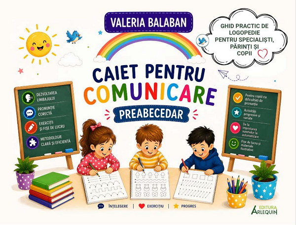 Coperta cărții 'Caiet pentru comunicare. Preabecedar. Ghid practic de logopedie - Valeria Balaban'