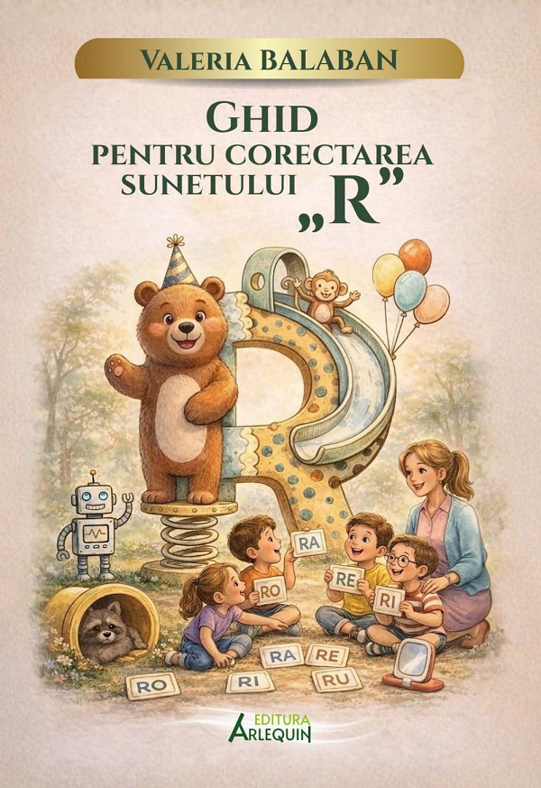 Coperta cărții 'Ghid pentru corectarea sunetului „R” - Valeria Balaban'