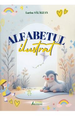 Alfabetul ilustrat - Larisa Salagean