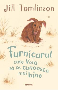 Coperta cărții 'eBook Furnicarul care voia sa se cunoasca mai bine - Jill Tomlinson'