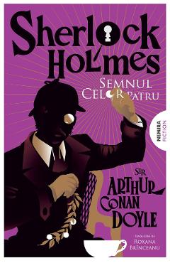Coperta cărții 'eBook Semnul celor patru. Seria Sherlock Holmes - Arthur Conan Doyle'