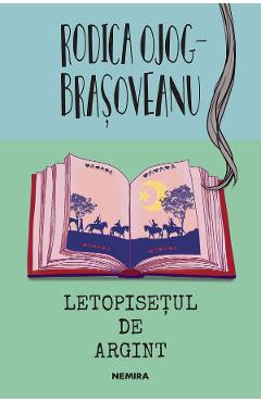 Coperta cărții 'eBook Letopisetul de argint - Rodica Ojog-Brasoveanu'