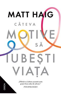 Coperta cărții 'eBook Cateva motive sa iubesti viata - Matt Haig'