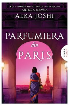 Coperta cărții 'eBook Parfumiera din Paris. Trilogia Jaipur Vol.3 - Alka Joshi'