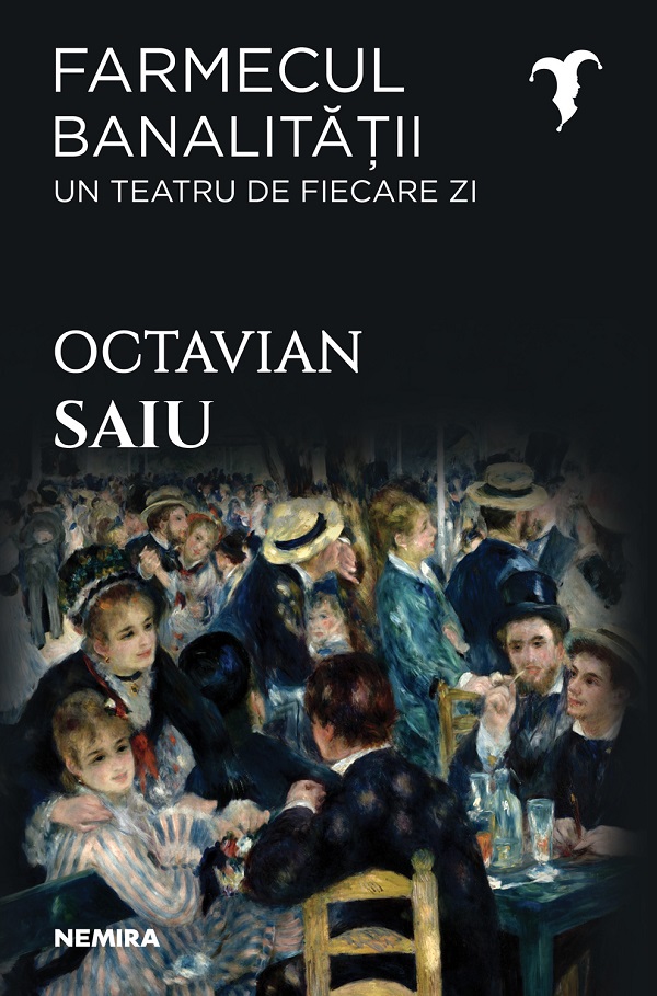 Coperta cărții 'eBook Farmecul banalitatii. Un teatru de fiecare zi - Octavian Saiu'