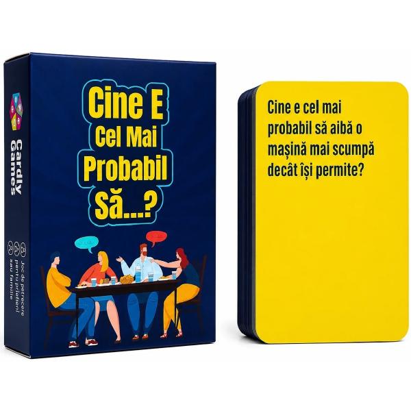 Joc de societate. Cine e cel mai probabil sa...?