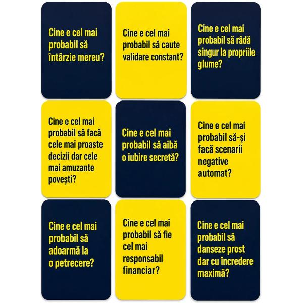 Joc de societate. Cine e cel mai probabil sa...?