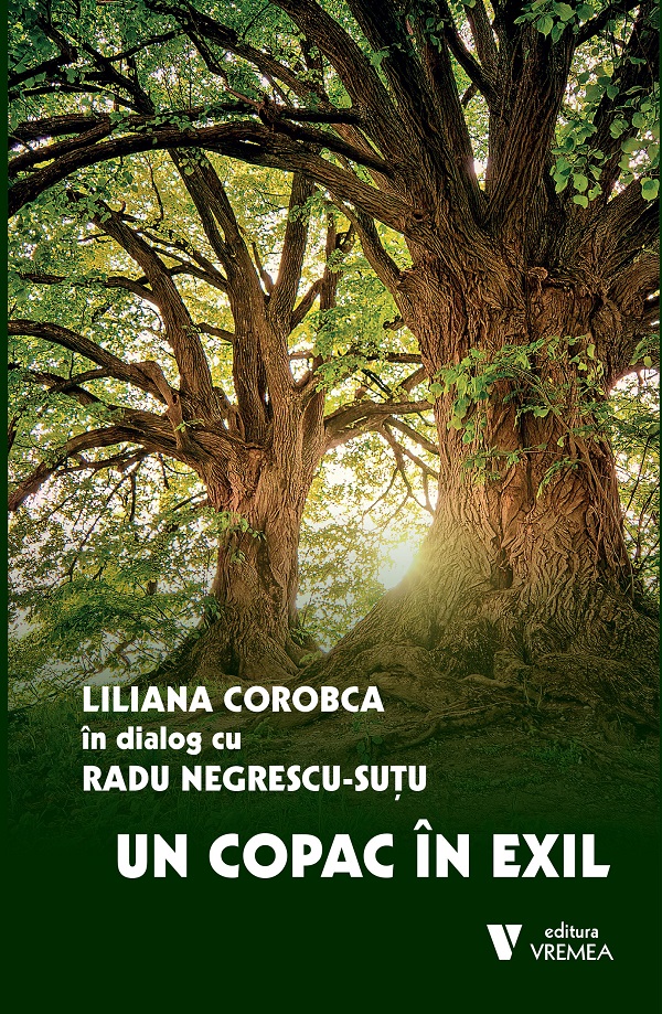 Coperta cărții 'Un copac în exil - Liliana Corobca, Radu Negrescu-Suțu'