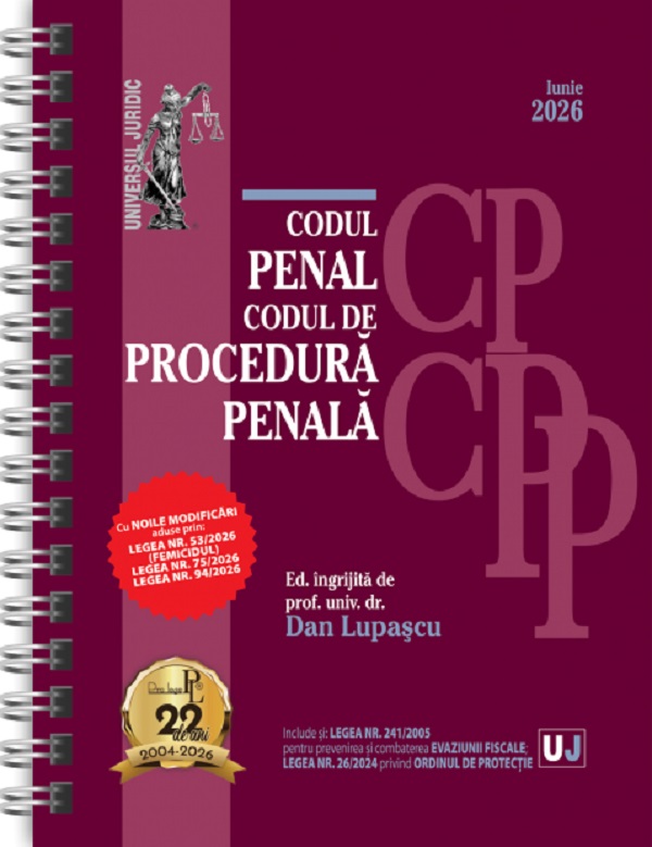 Coperta cărții 'Codul penal și Codul de procedură penală Iunie 2026 Ed.Spiralată - Dan Lupașcu'