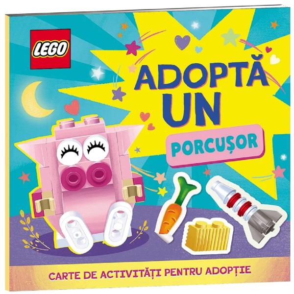 Lego. Adopta un porcusor. Activitati pentru micii iubitori de animale