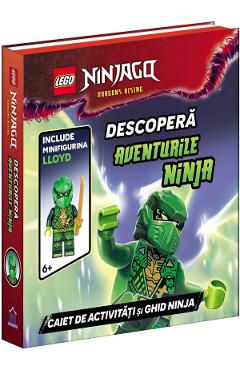 Coperta cărții 'Descoperă aventurile ninja. Caiet de activități și ghid ninja + minifigurină Lloyd'