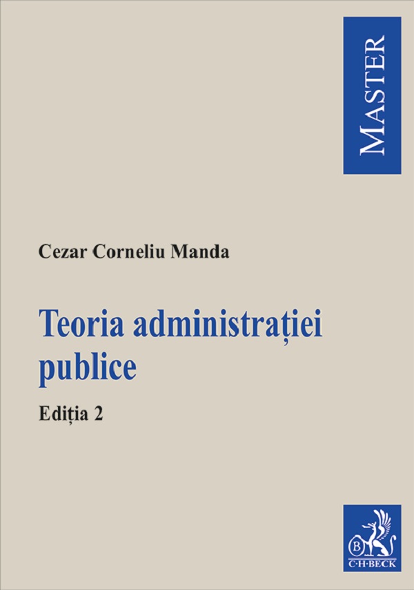 Coperta cărții 'Teoria administrației publice Ed.2 - Cezar Corneliu Manda'