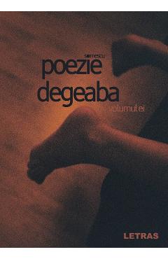 Poezie degeaba: Volumul ei - Somescu