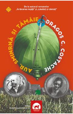 Coperta cărții 'Aur, smirnă și tămâie. Seria Popova și Popescu Vol.3 - Dragoș C. Costache'