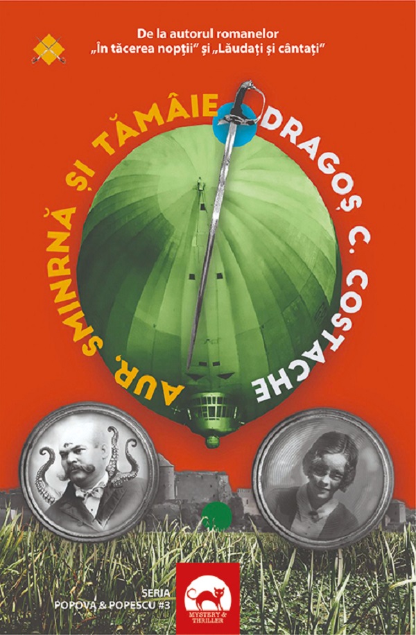 Coperta cărții 'Aur, smirnă și tămâie. Seria Popova și Popescu Vol.3 - Dragoș C. Costache'