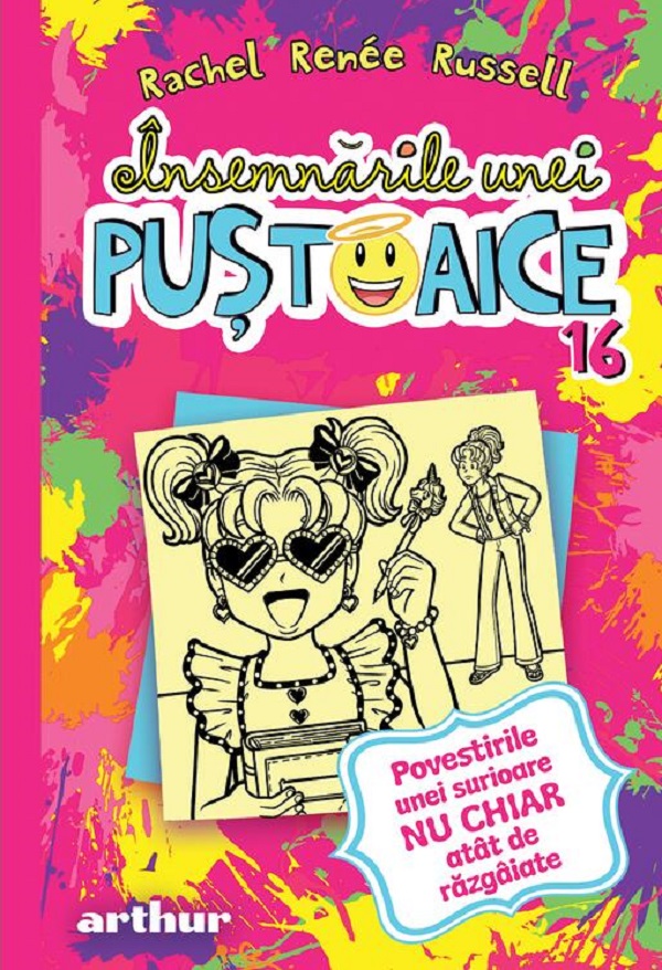 Coperta cărții 'Însemnările unei puștoaice Vol.16: Povestirile unei surioare nu chiar atât de răzgâiate - Rachel Renée Russell'