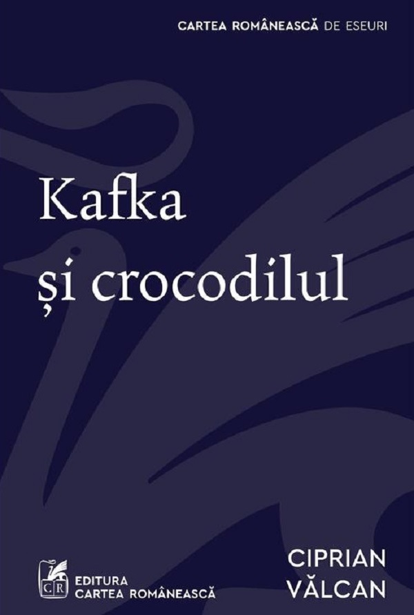 Coperta cărții 'Kafka si crocodilul - Ciprian Valcan'