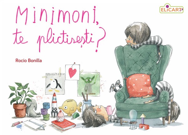 Coperta cărții 'Minimoni, te plictisești? - Rocio Bonilla'