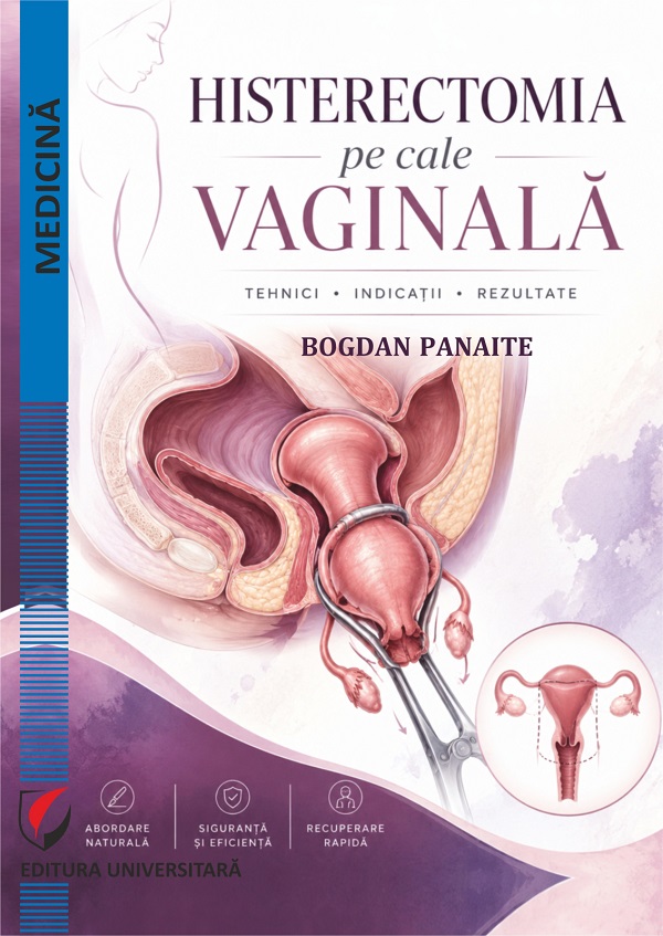 Coperta cărții 'Histerectomia pe cale vaginală - Bogdan Panaite'