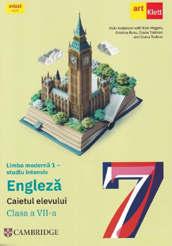Coperta cărții 'Limba engleză. Limba modernă 1. Studiu intensiv - Clasa 7 - Caietul elevului - Ben Goldstein, Ceri Jones, Vicki'