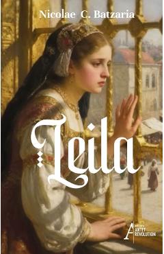 Leila - Nicolae C. Batzaria