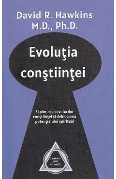 Evolutia constiintei - David R. Hawkins