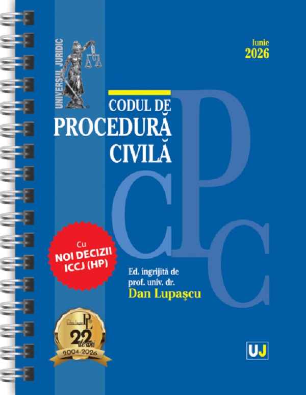 Coperta cărții 'Codul de procedură civilă Iunie 2026 Ed.Spiralată - Dan Lupașcu'