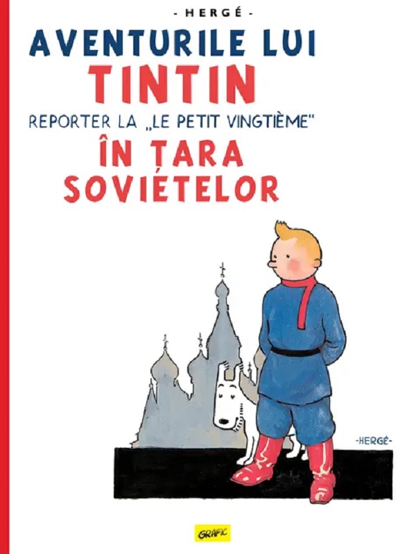 Coperta cărții 'Aventurile lui Tintin vol.1. Tintin în Țara sovietelor - Hergé'