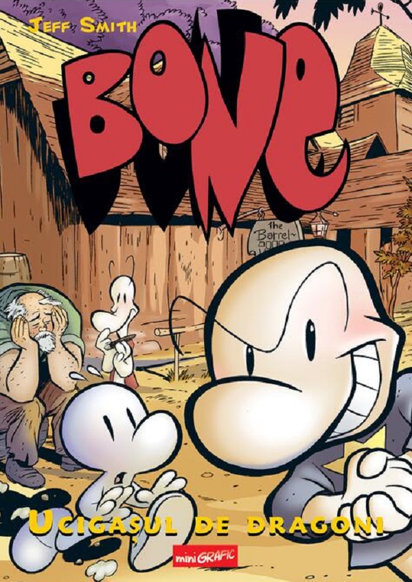 Coperta cărții 'Bone. Vol.4: Ucigașul de dragoni - Jeff Smith'