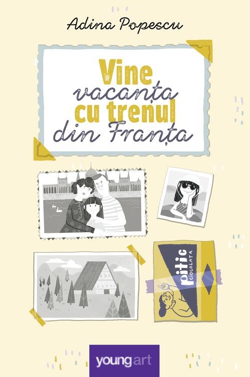 Coperta cărții 'Vine vacanța cu trenul din Franța - Adina Popescu'