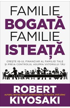 Coperta cărții 'Familie bogată, familie isteață - Robert T. Kiyosaki'