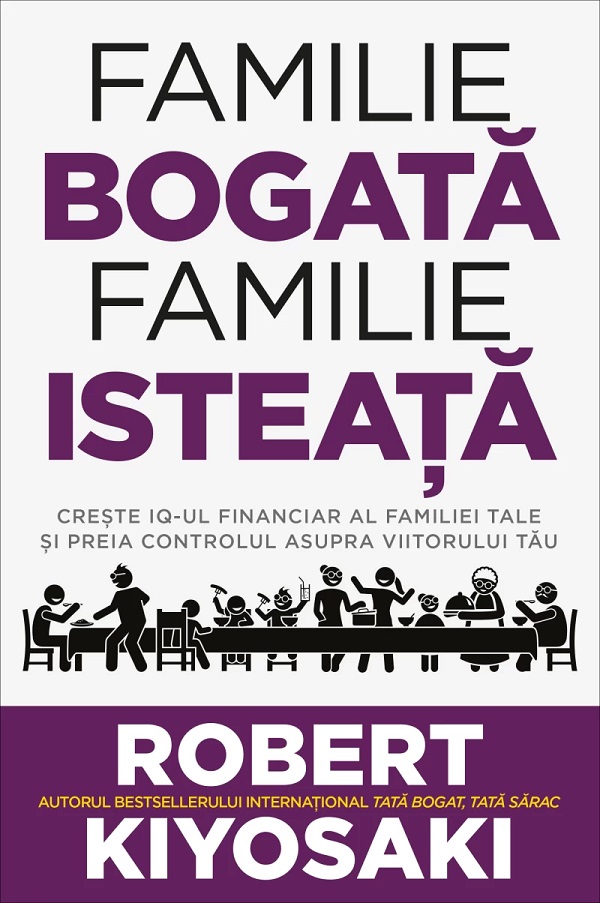 Coperta cărții 'Familie bogată, familie isteață - Robert T. Kiyosaki'