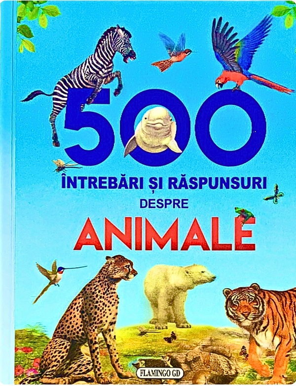 Coperta cărții '500 întrebări și răspunsuri despre animale'