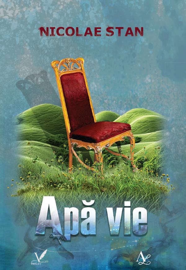 Coperta cărții 'Apă vie - Nicolae Stan'