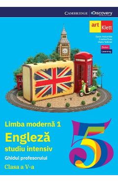Limba Engleza. Studiu intensiv. Limba moderna 1 - Clasa 5 - Ghidul profesorului - Garan Holcombe, Cristina Rusu, Diana Todoran
