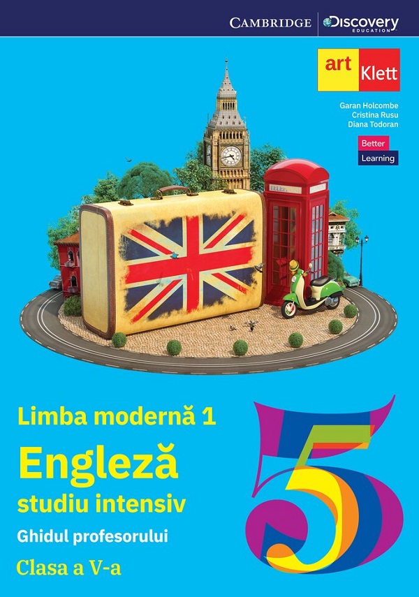 Coperta cărții 'Limba Engleză. Studiu intensiv. Limba modernă 1 - Clasa 5 - Ghidul profesorului – Garan Holcombe, Cristina Rusu, Diana'