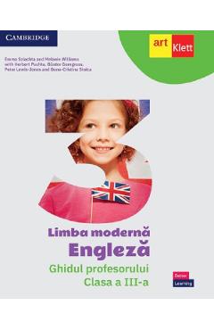 Coperta cărții 'Limba modernă Engleză - Clasa 3 - Ghidul profesorului - Emma Szlachta, Melanie Williams, Herbert Puchta, Günter'
