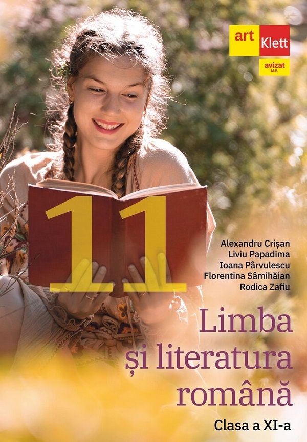 Coperta cărții 'Limba și literatura română - Clasa 11 - Manual - Alexandru Crișan, Liviu Papadima, Ioana Pârvulescu, Florentina'