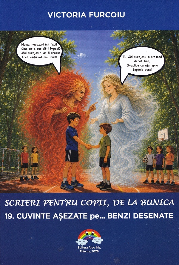 Coperta cărții 'Scrieri pentru copii, de la bunica Vol.19: Cuvinte așezate... pe benzi desenate - Victoria Furcoiu'
