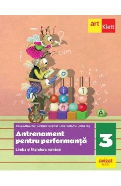 Coperta cărții 'Antrenament pentru performanță - Clasa 3 - Limba și literatura română - Daniela Berechet, Gențiana Berechet, Jeana'