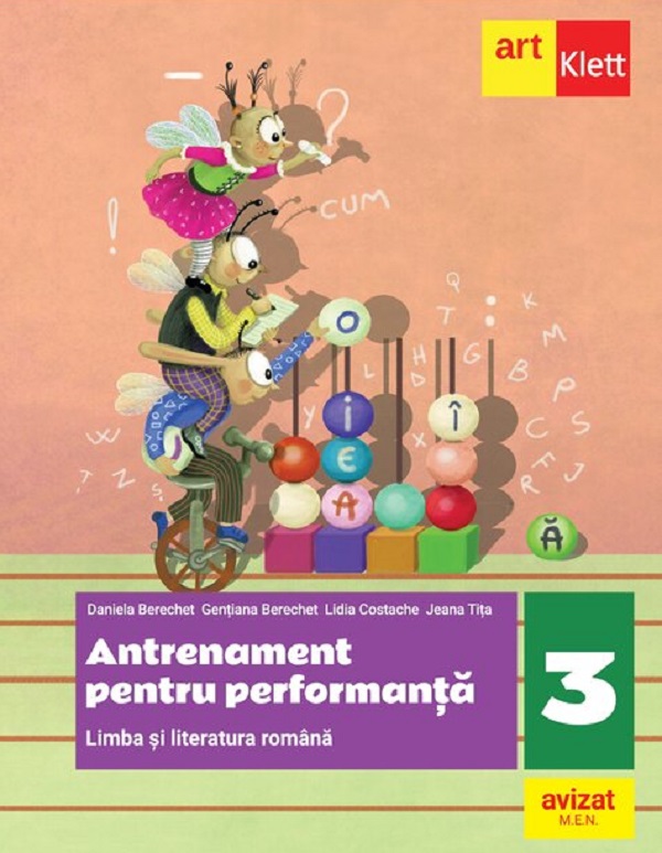 Coperta cărții 'Antrenament pentru performanță - Clasa 3 - Limba și literatura română - Daniela Berechet, Gențiana Berechet, Jeana'