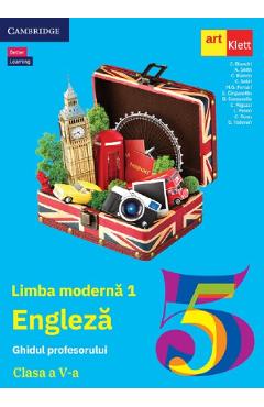 Coperta cărții 'Limba enlgeză L1. Clasa 5 - Ghidul profesorului - C. Bianchi, A. Seita, C. Bianco, Chiara Soldi, M.G. Ferrari, Diana'