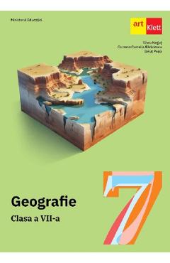 Coperta cărții 'Geografie - Clasa 7 - Manual - Silviu Neguț, Carmen Camelia Rădulescu, Ionuț Popa'
