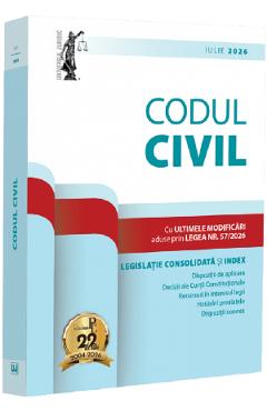 Codul civil Iulie 2026 - Dan Lupascu