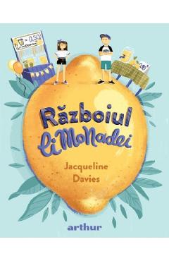 Razboiul limonadei - Jacqueline Davies
